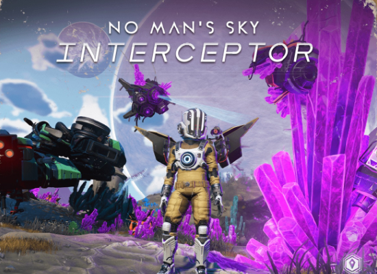 VR 科幻游戏《No Man's Sky》发布“Interceptor”更新【EV棋牌】-EV棋牌